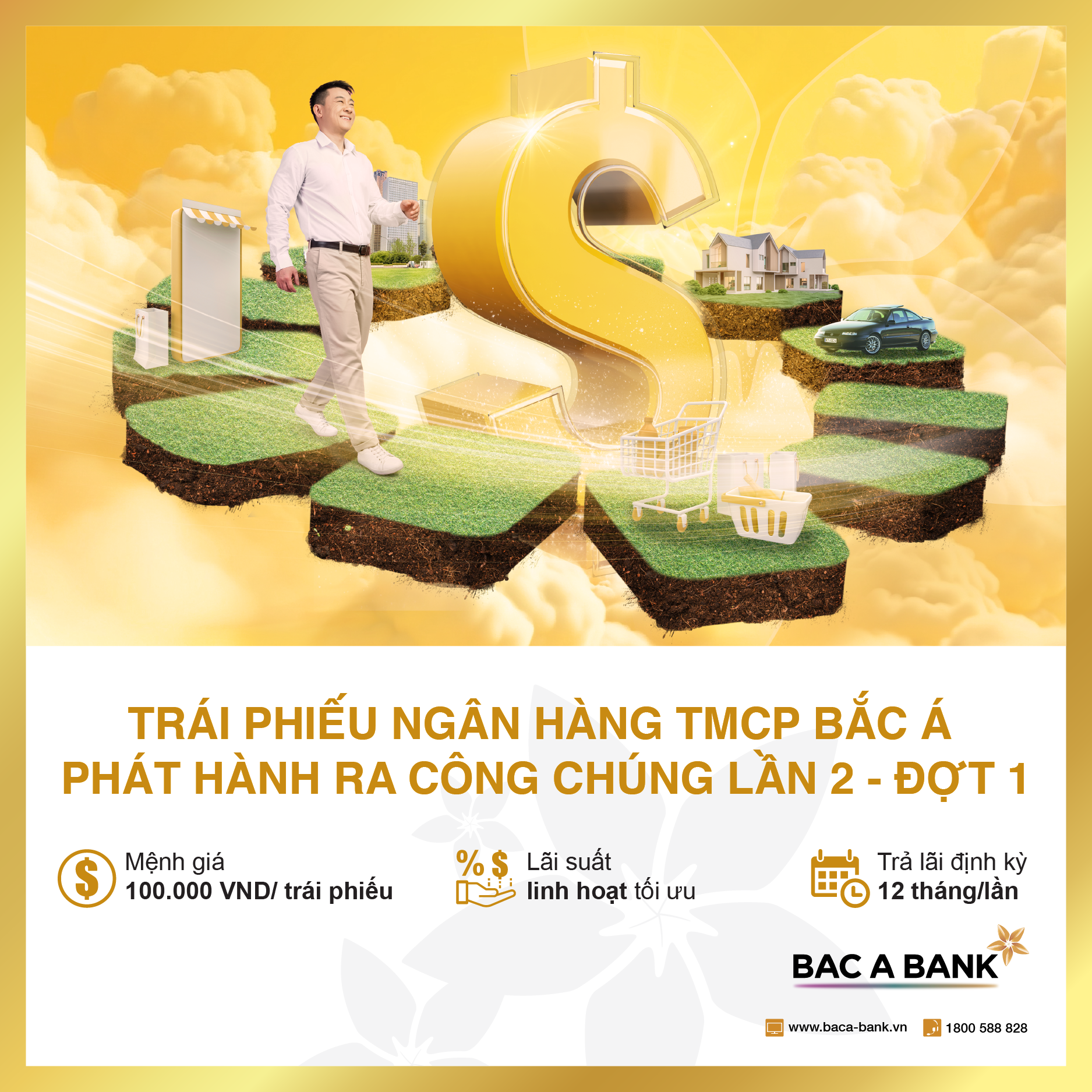 Sinh lời an toàn, hiệu quả cùng trái phiếu BAC A BANK phát hành ra công chúng lần 2 - đợt 1